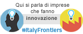 #ltalyFrontiers: una vetrina ufficiale per le startup e le PMI innovative italiane